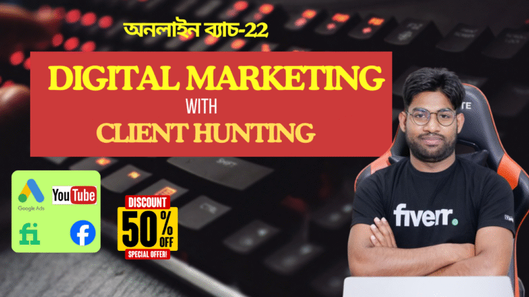 Digital Marketing with Client Hunting Course (Live)