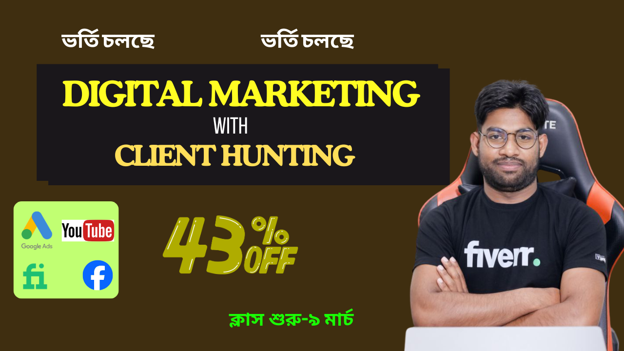 Digital Marketing with Client Hunting Course (Live)