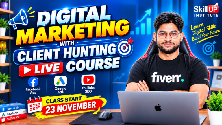 Digital Marketing with Client Hunting Course (Live)